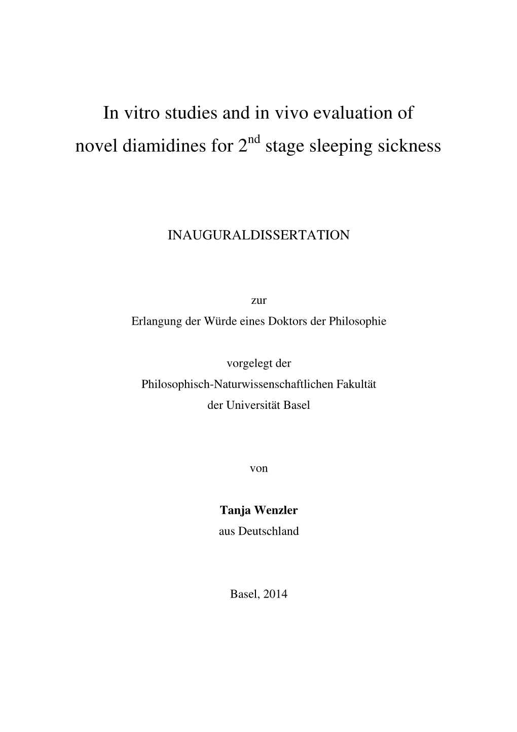 In Vitro Studies and in Vivo Evaluation of Novel Diamidines for 2 Stage Sleeping Sickness