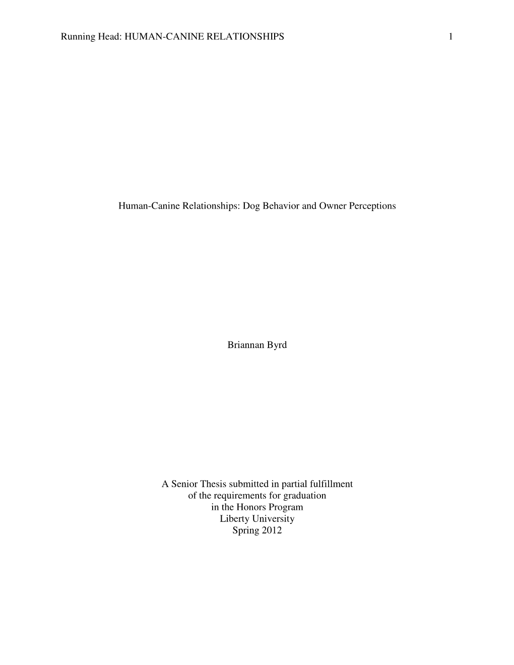 Human-Canine Relationships: Dog Behavior and Owner Perceptions