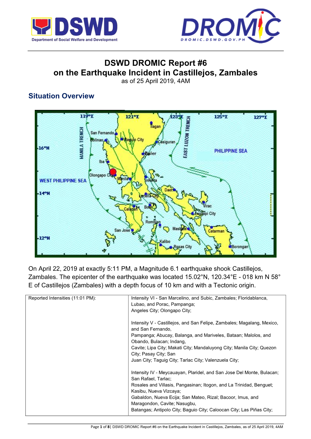 DSWD DROMIC Report #6 on the Earthquake Incident in Castillejos, Zambales As of 25 April 2019, 4AM