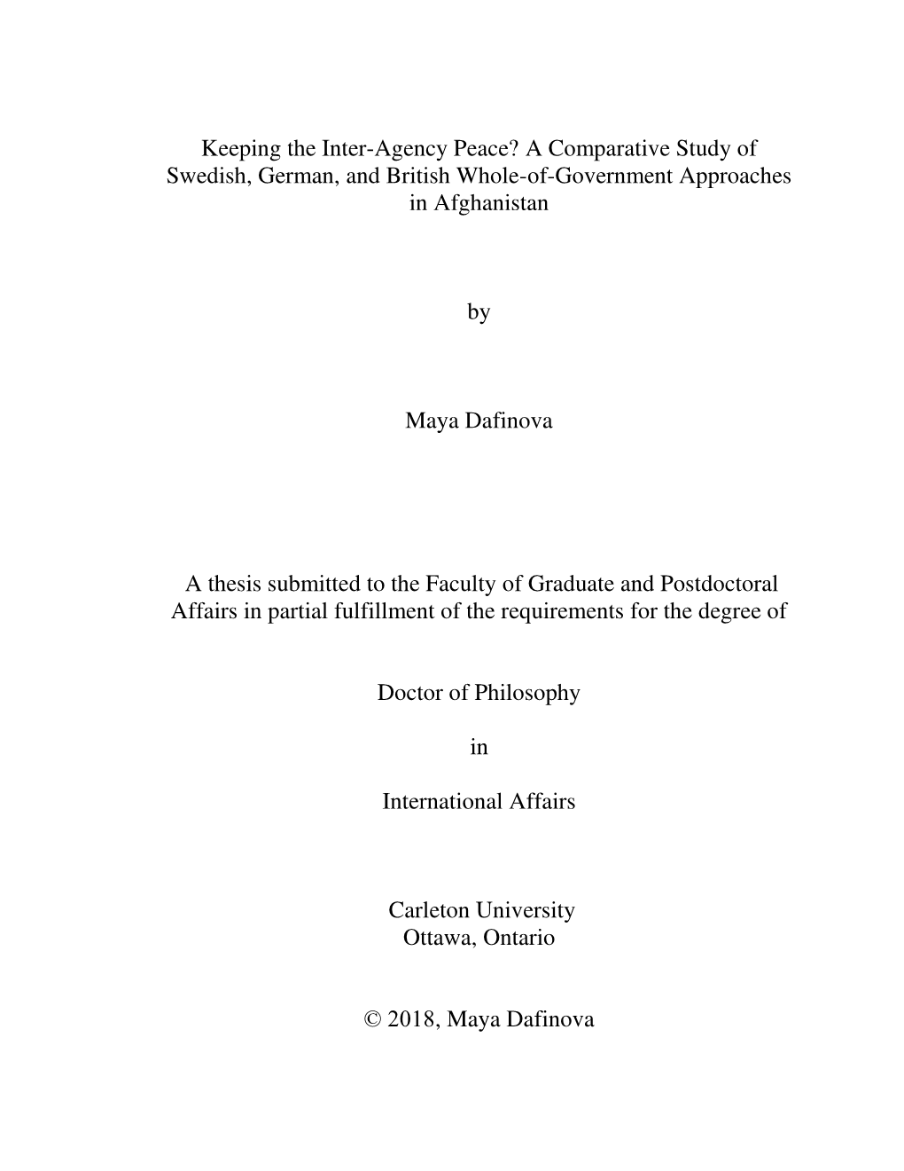 Keeping the Inter-Agency Peace? a Comparative Study of Swedish, German, and British Whole-Of-Government Approaches in Afghanistan