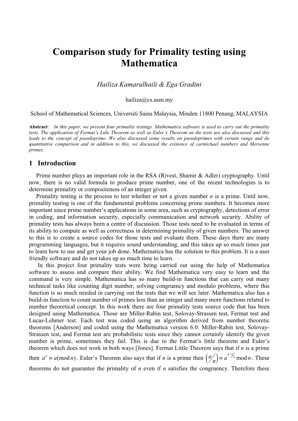 Comparison Study for Primality Testing Using Mathematica