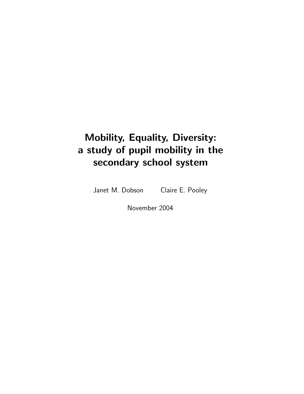 A Study of Pupil Mobility in the Secondary School System