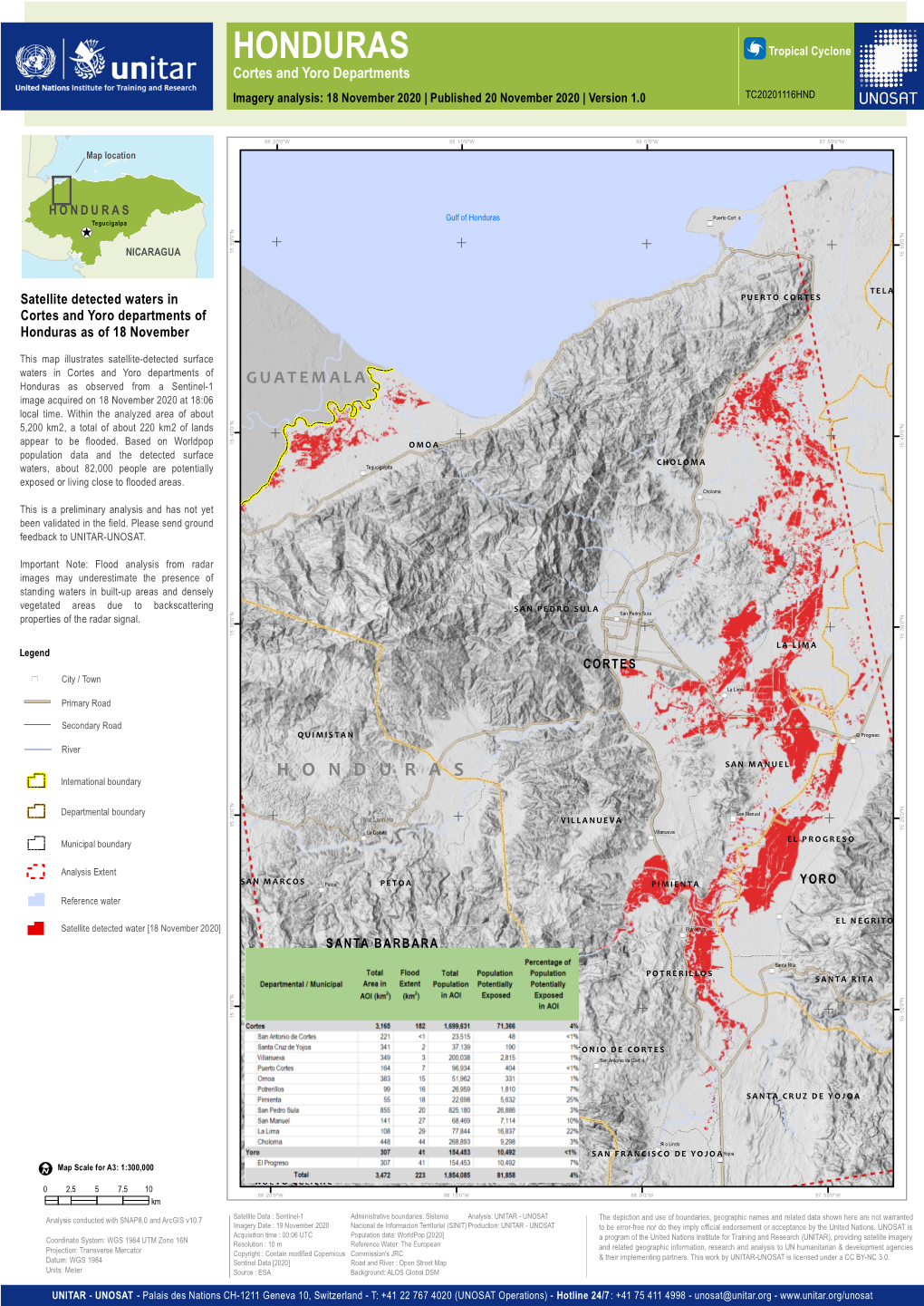 HONDURAS 5? Tropical Cyclone Cortes and Yoro Departments Imagery Analysis: 18 November 2020 | Published 20 November 2020 | Version 1.0 TC20201116HND