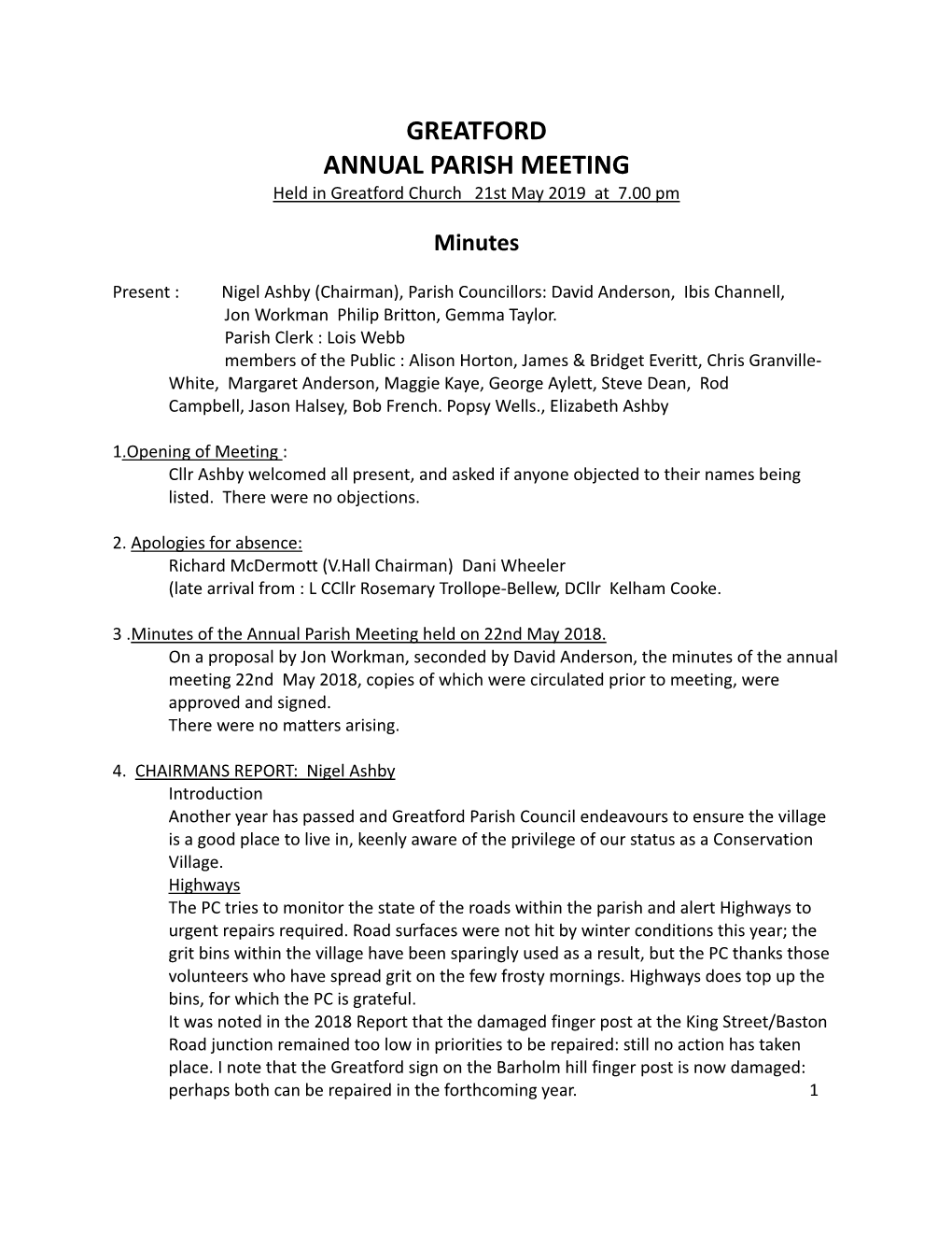 ANNUAL PARISH MEETING Held in Greatford Church 21St May 2019 at 7.00 Pm