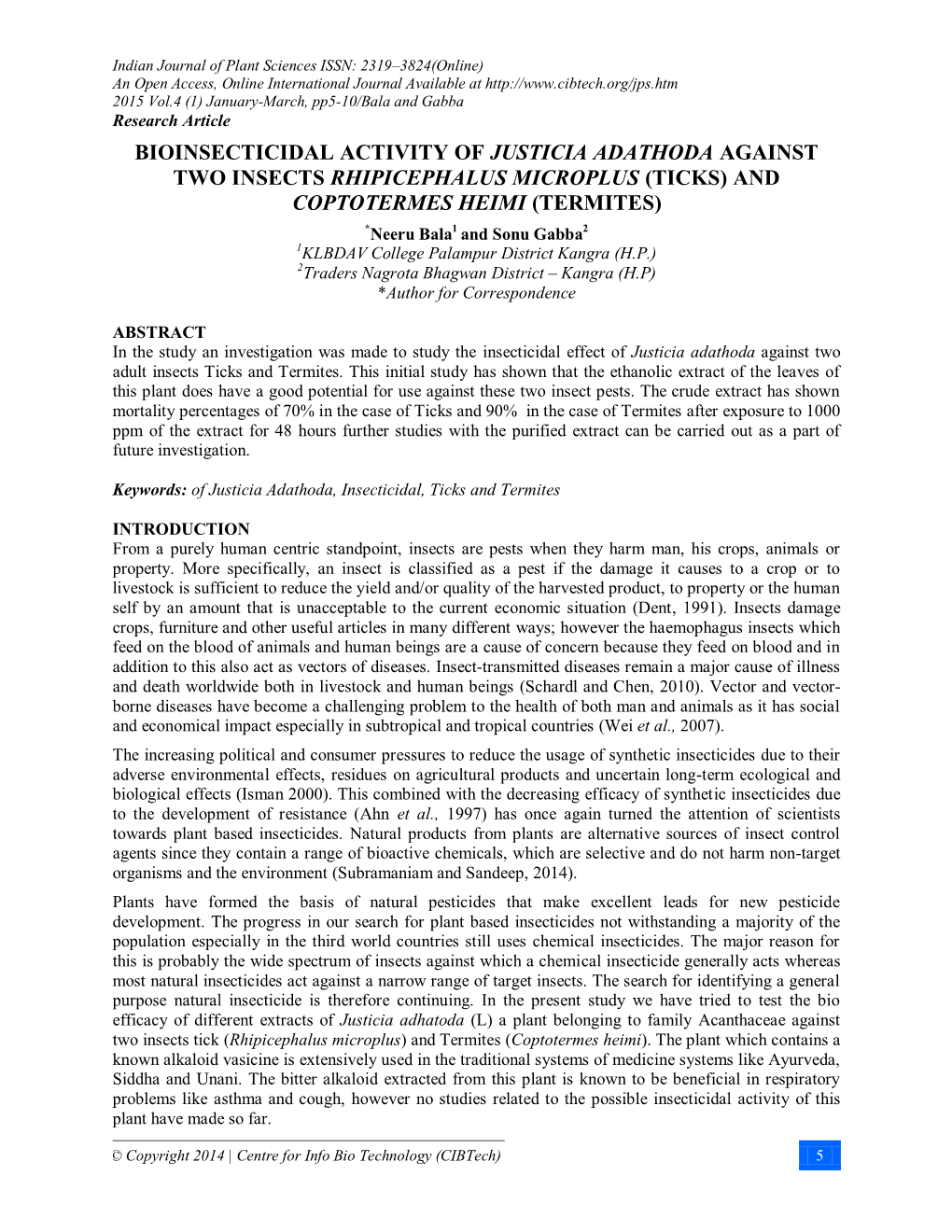 Bioinsecticidal Activity of Justicia Adathoda Against Two