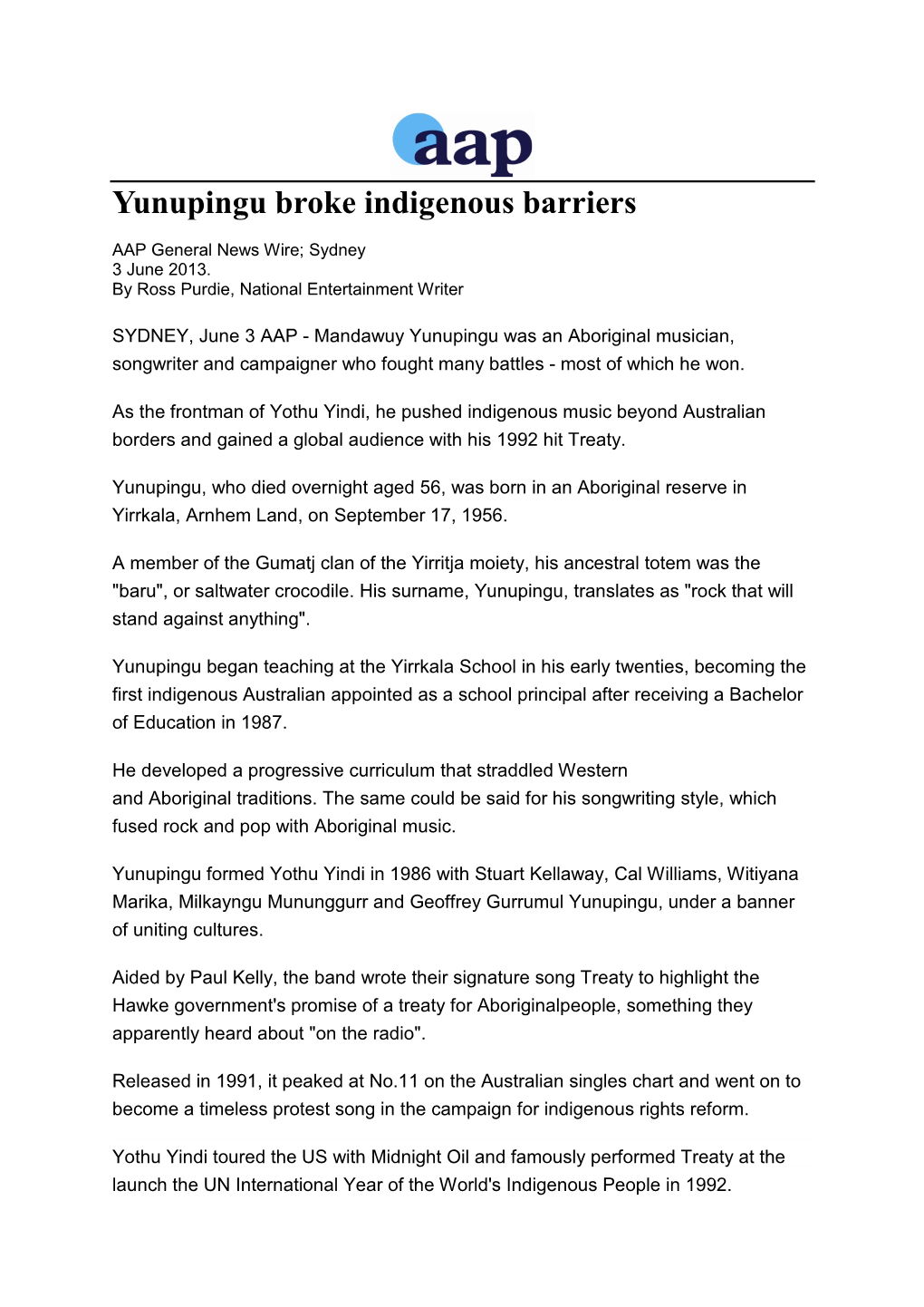 Yunupingu Broke Indigenous Barriers
