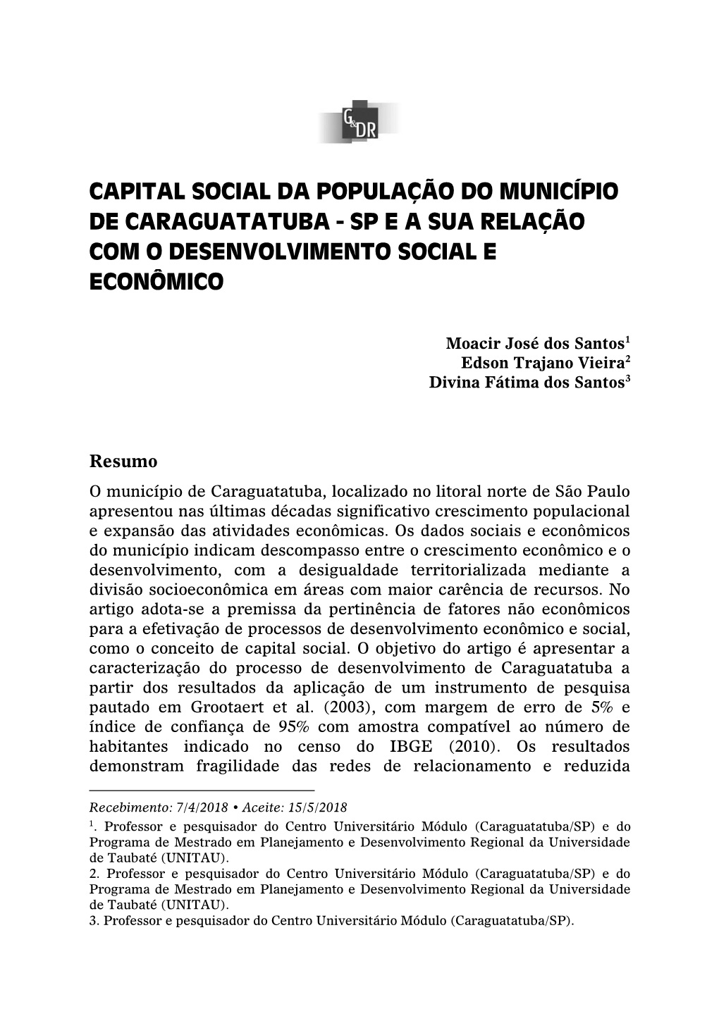 Capital Social Da População Do Município De Caraguatatuba - Sp E a Sua Relação Com O Desenvolvimento Social E Econômico