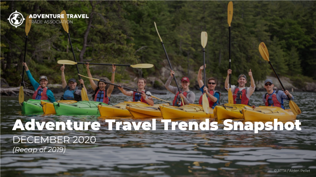 Adventure Travel Trends Snapshot DECEMBER 2020 (Recap of 2019)