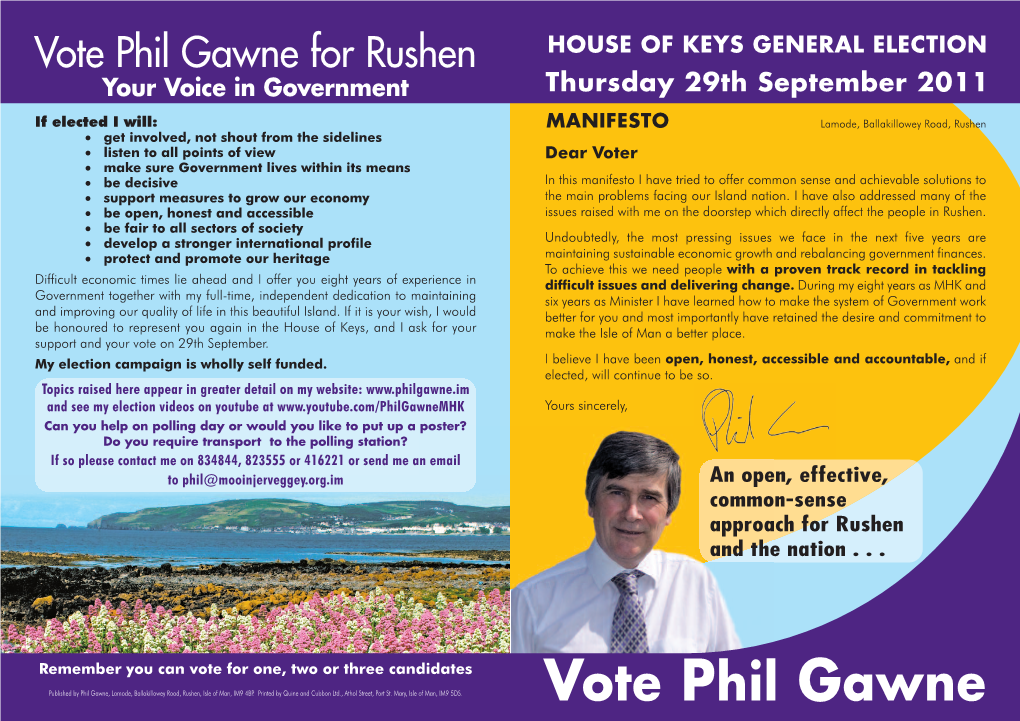 Vote Phil Gawne for Rushen HOUSE of KEYS GENERAL ELECTION Your Voice in Government Thursday 29Th September 2011