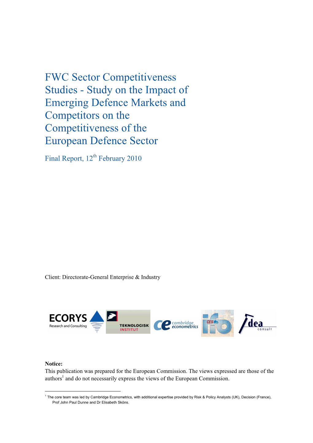 Study on the Impact of Emerging Defence Markets and Competitors on the Competitiveness of the European Defence Sector