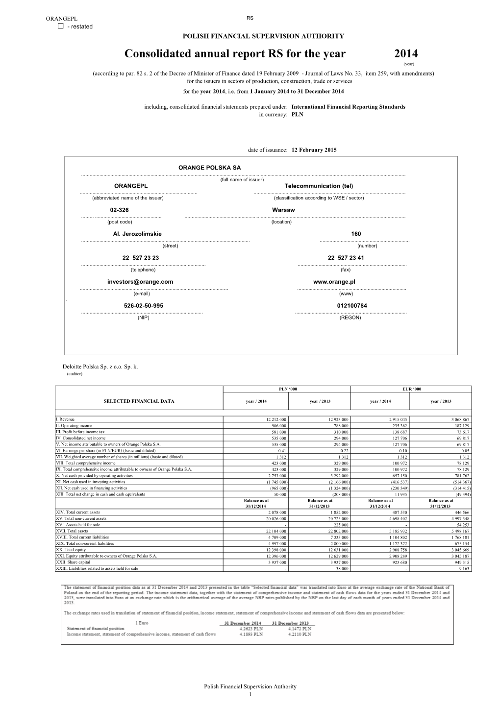 Consolidated Annual Report RS for the Year 2014 (Year) (According to Par