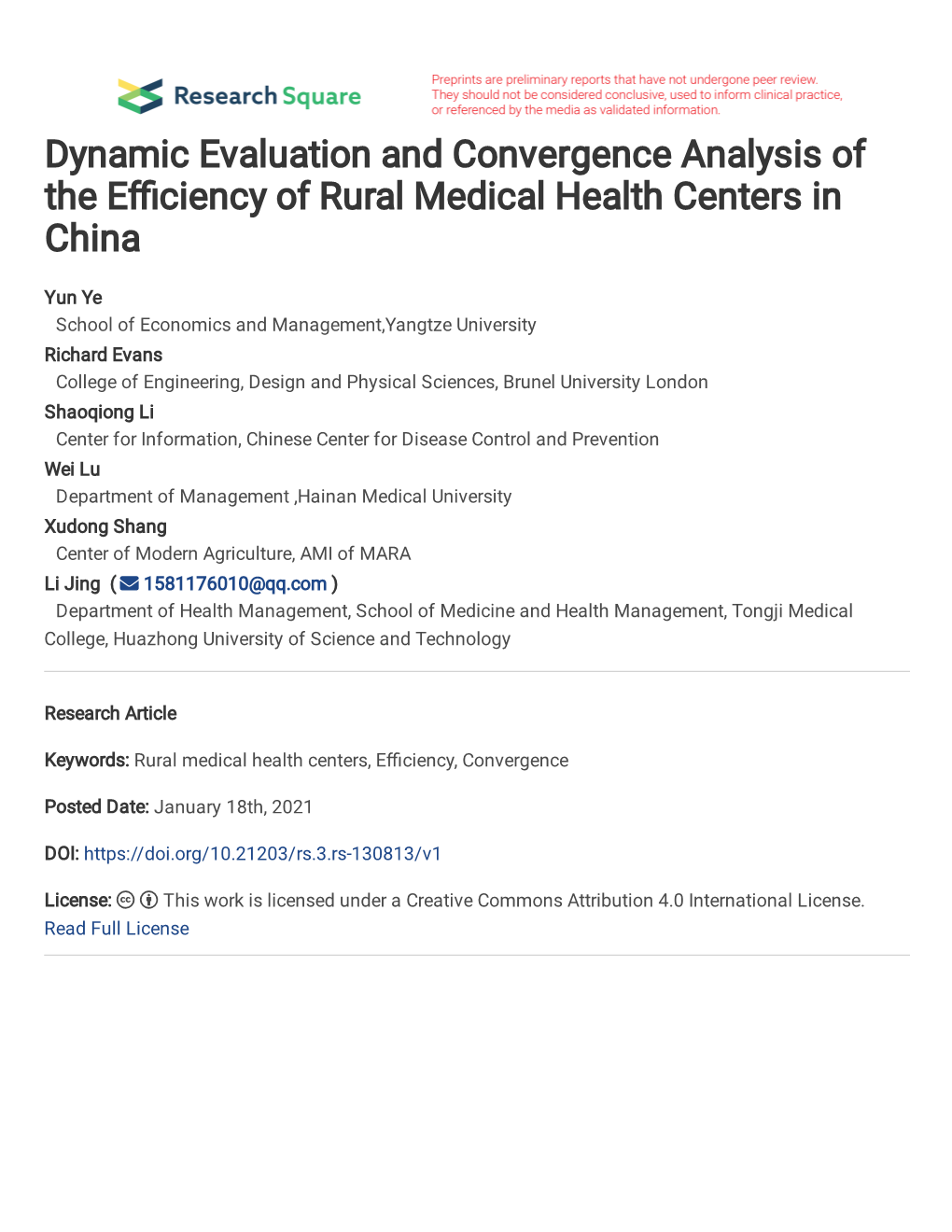 Dynamic Evaluation and Convergence Analysis of the E Ciency of Rural Medical Health Centers in China