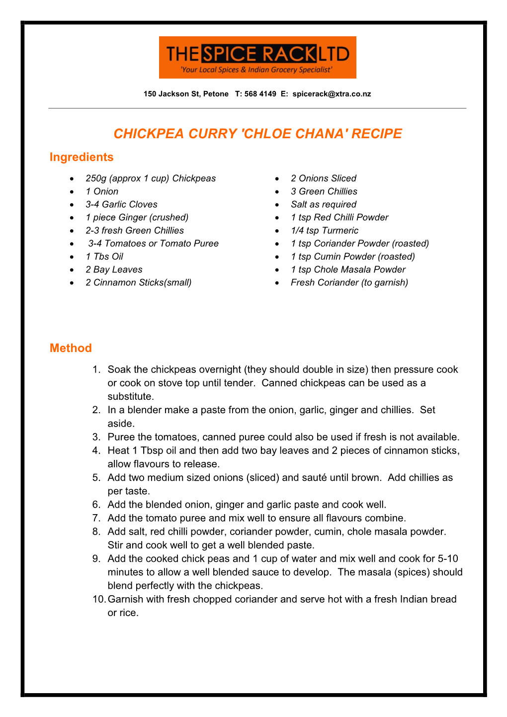 CHICKPEA CURRY 'CHLOE CHANA' RECIPE Ingredients