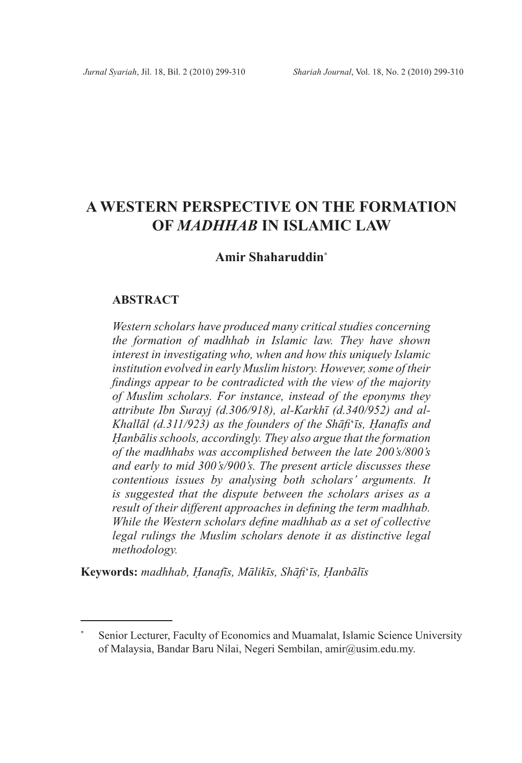 A Western Perspective on the Formation of Madhhab in Islamic Law