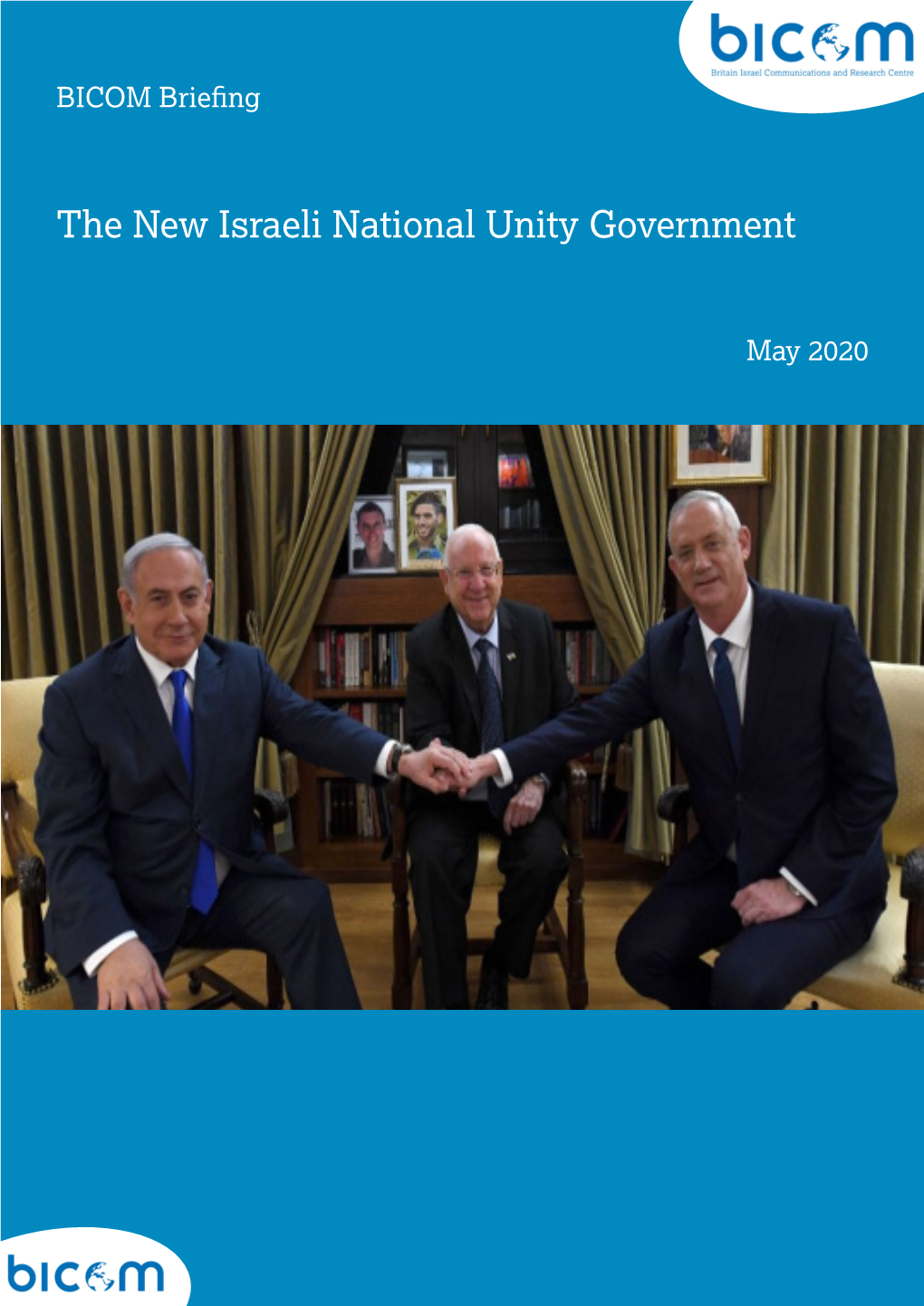 The New Israeli National Unity Government