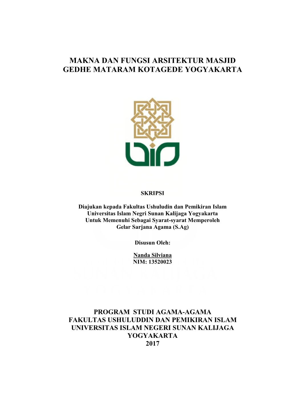 Makna Dan Fungsi Arsitektur Masjid Gedhe Mataram Kotagede Yogyakarta