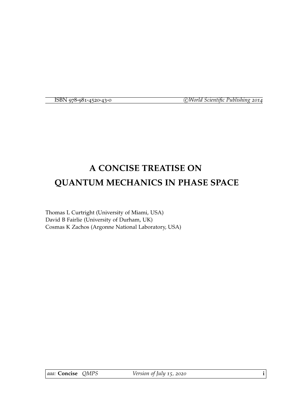 A Concise Treatise on Quantum Mechanics in Phase Space