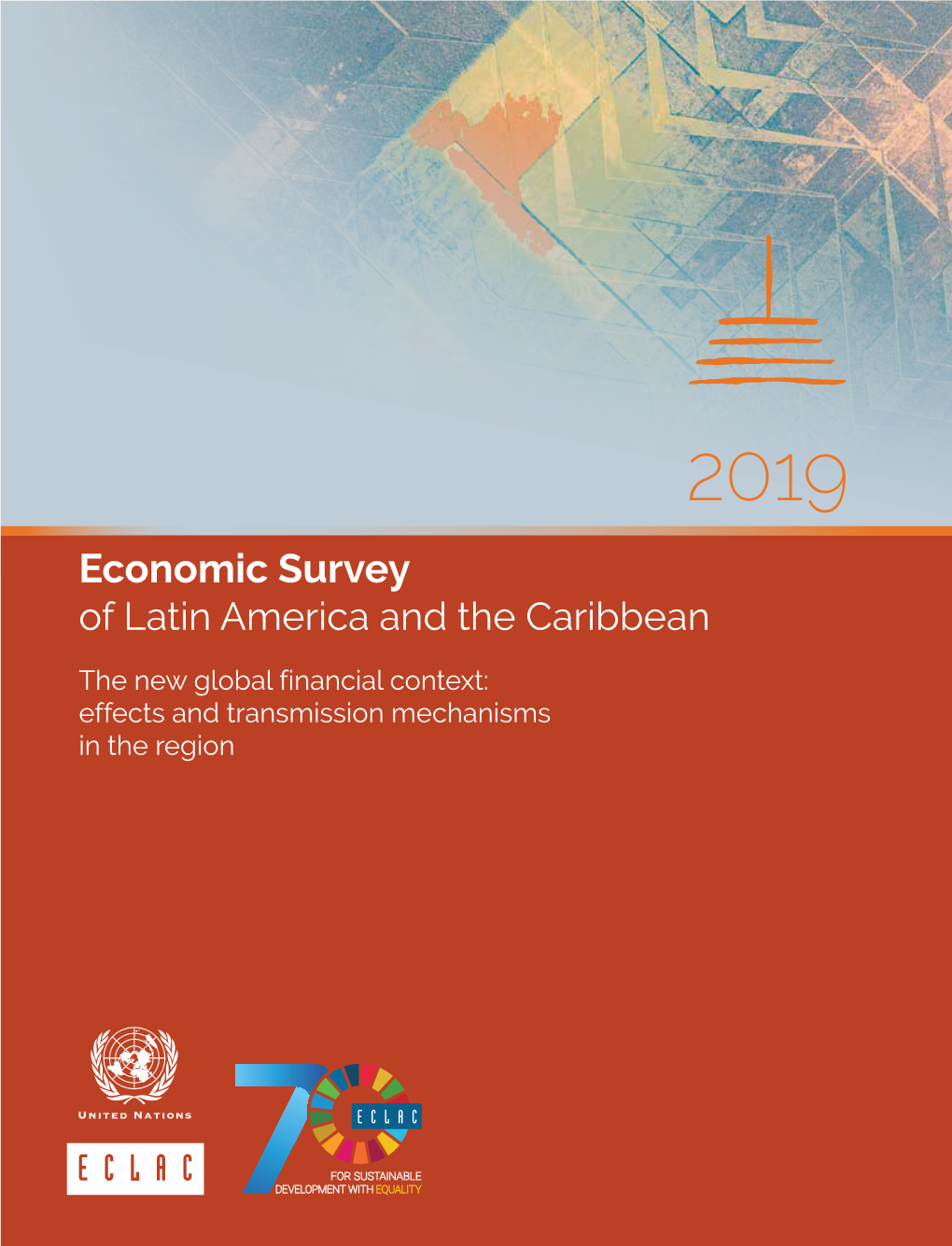 Economic Survey of Latin America and the Caribbean 2019