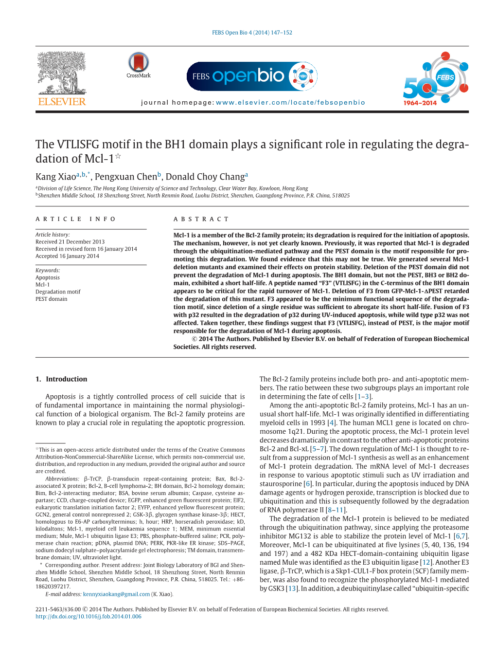 The VTLISFG Motif in the BH1 Domain Plays a Significant Role in Regulating