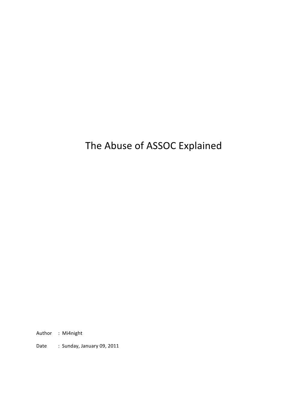 The Abuse of ASSOC Explained