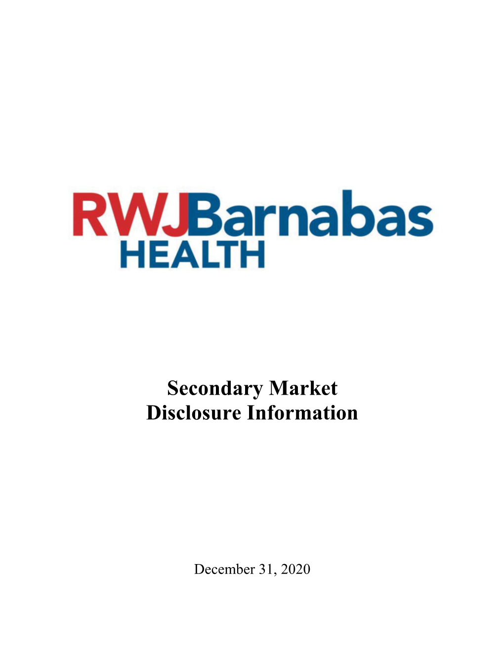 2020 Rwjbarnabas Health Q4 Unaudited Consolidated Financial