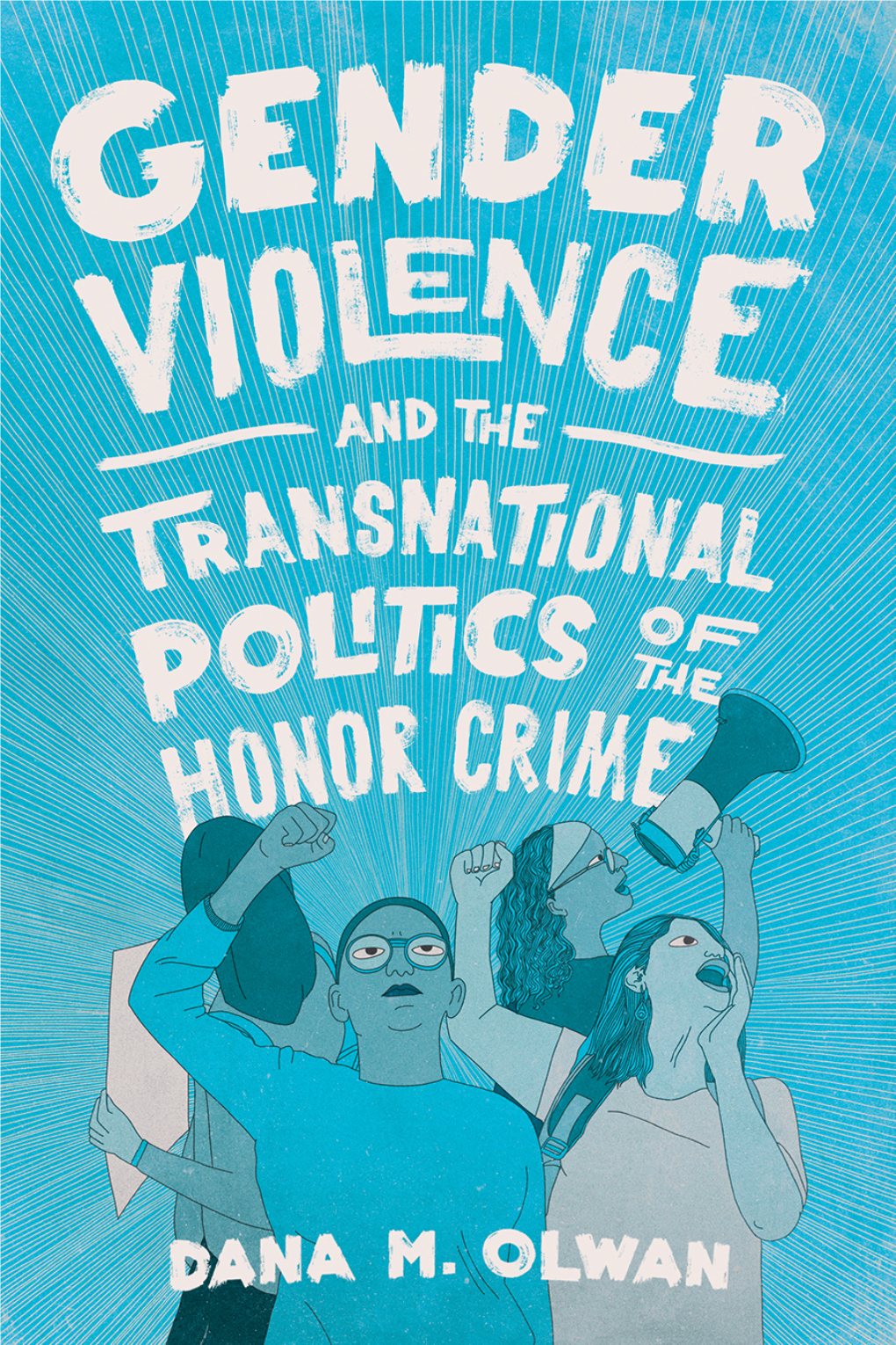 Gender Violence and the Transnational Politics of the Honor Crime