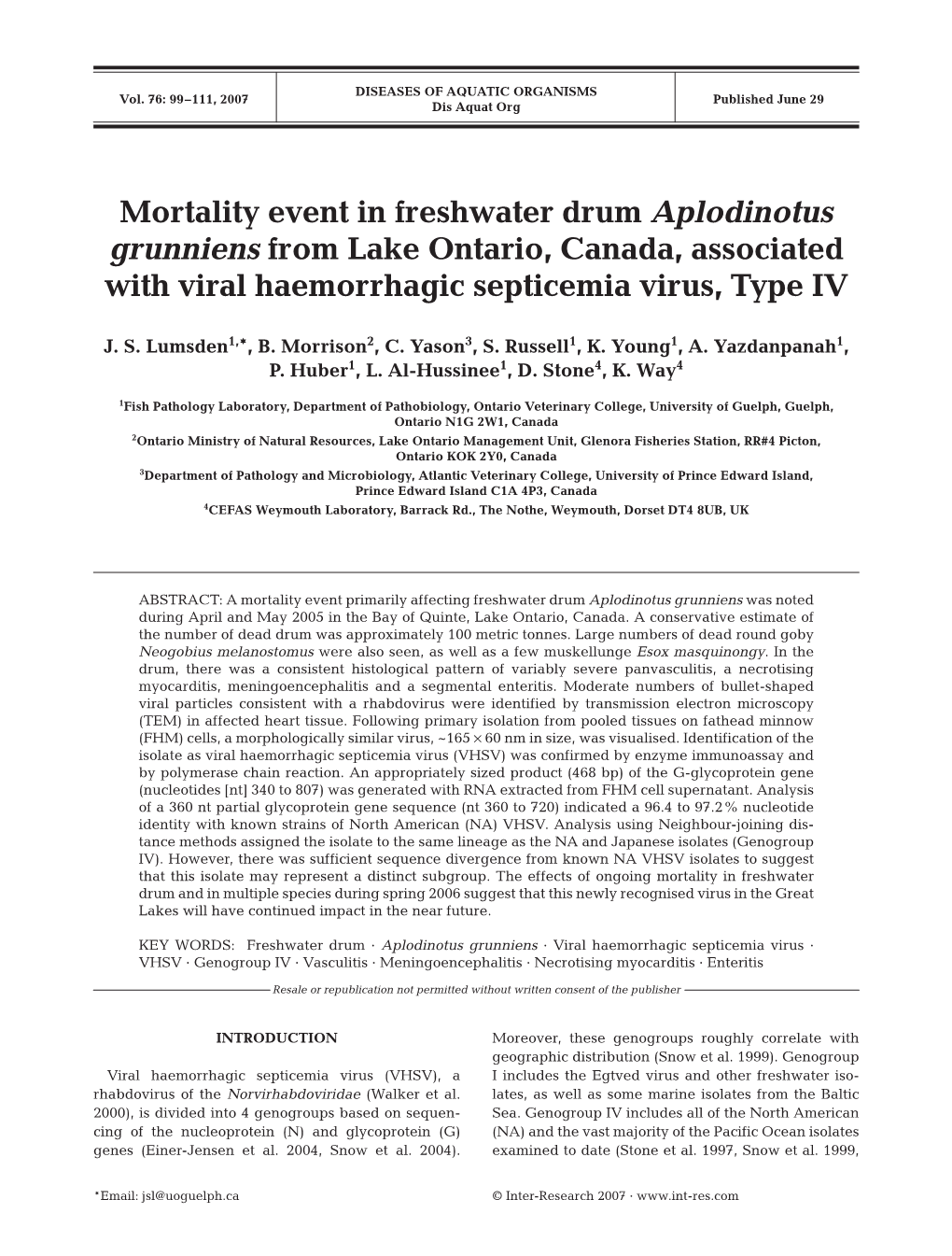 Mortality Event in Freshwater Drum Aplodinotus Grunniens from Lake Ontario, Canada, Associated with Viral Haemorrhagic Septicemia Virus, Type IV