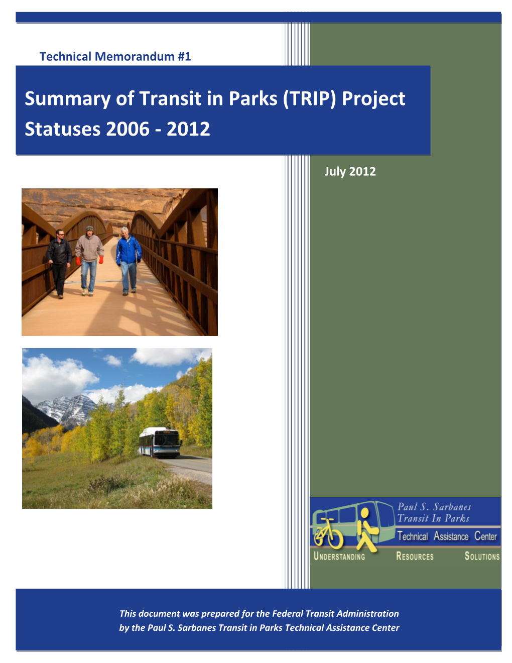 Summary of Transit in Parks (TRIP) Project