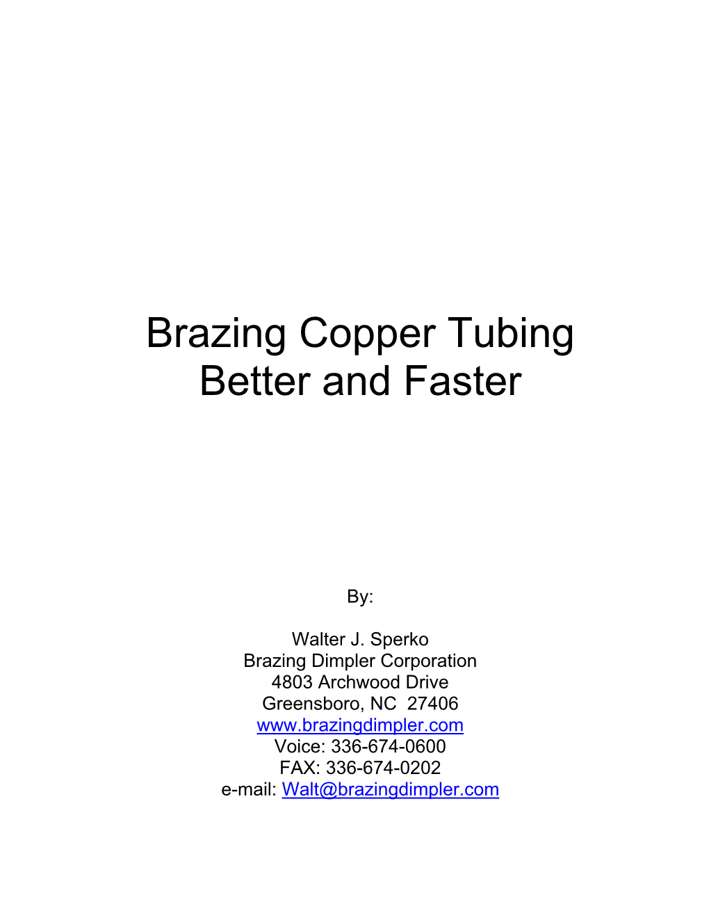 Brazing Copper Tubing Better and Faster