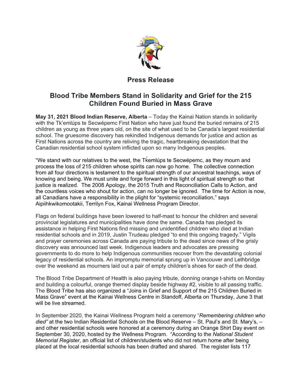 Press Release Blood Tribe Members Stand in Solidarity and Grief for The