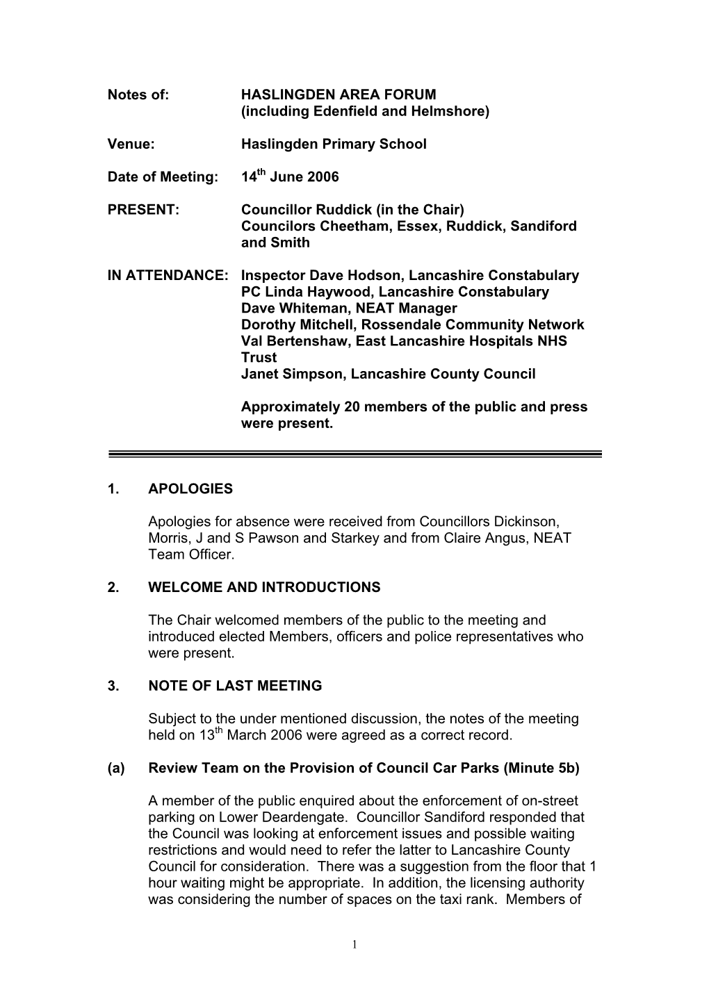 HASLINGDEN AREA FORUM (Including Edenfield and Helmshore)