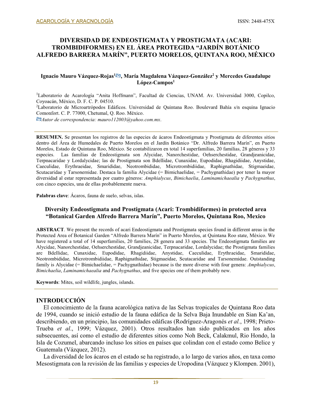 Diversidad De Endeostigmata Y Prostigmata (Acari: Trombidiformes) En El Área Protegida “Jardín Botánico Alfredo Barrera Marín”, Puerto Morelos, Quintana Roo, México