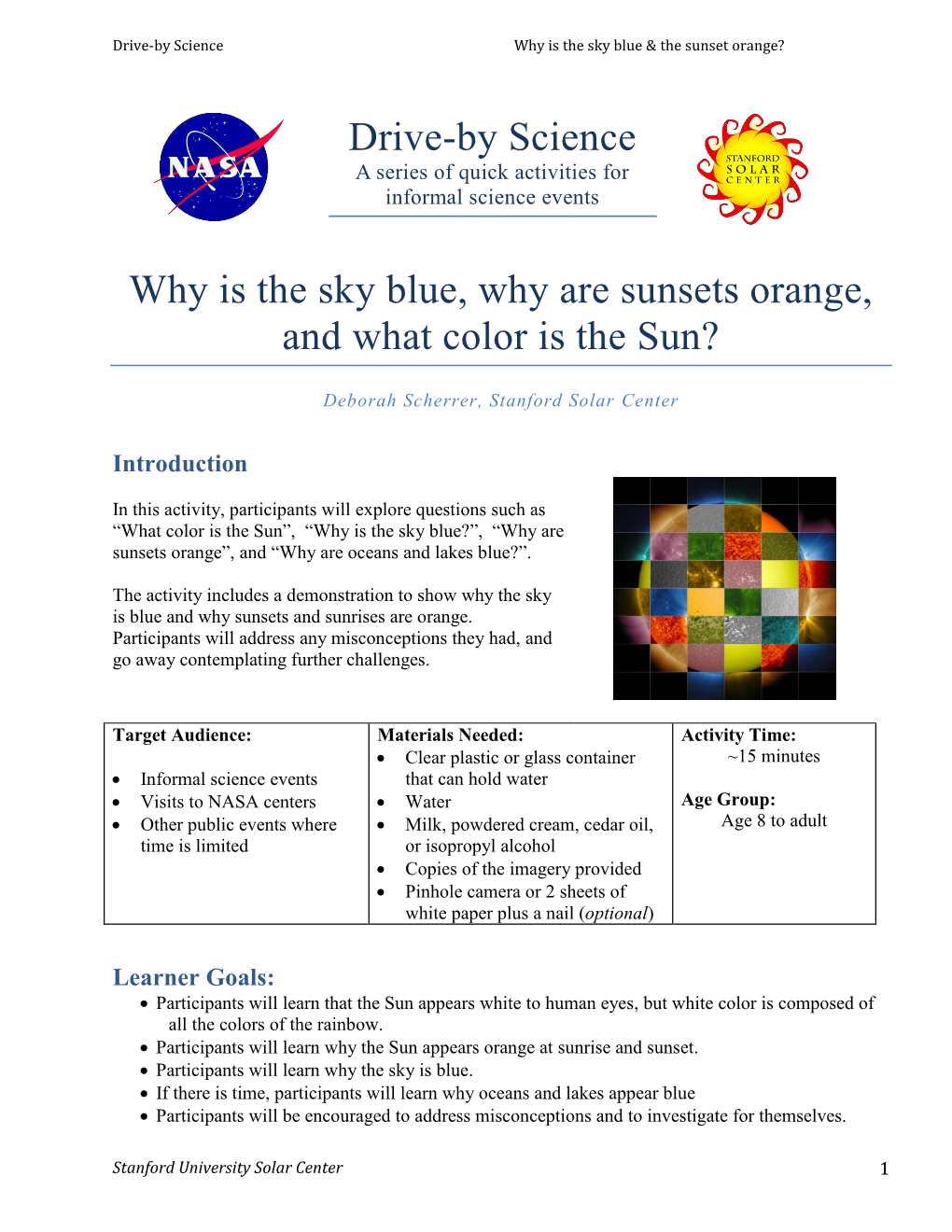 Why Is the Sky Blue, Why Are Sunsets Orange, and What Color Is the Sun?