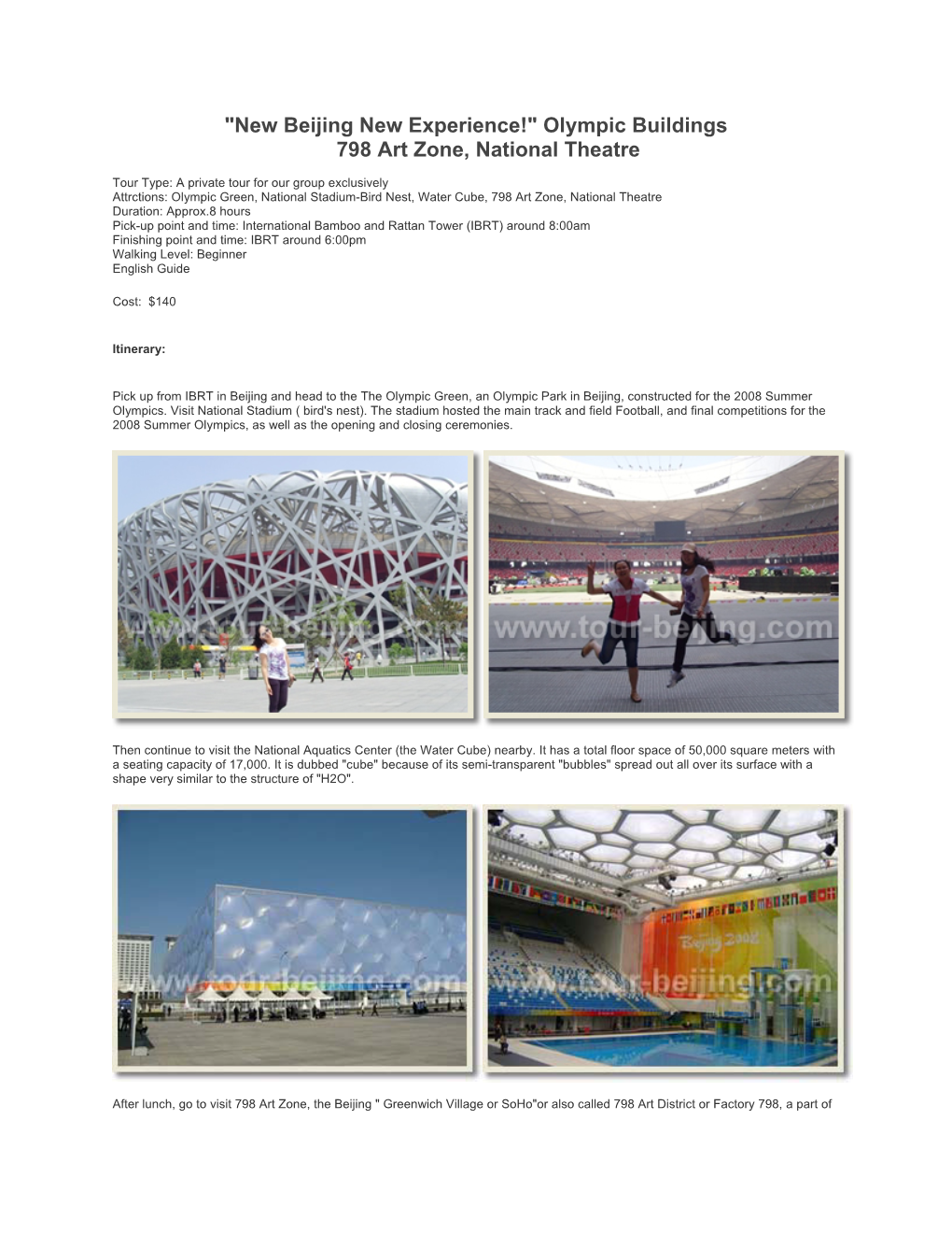 "New Beijing New Experience!" Olympic Buildings 798 Art Zone, National Theatre