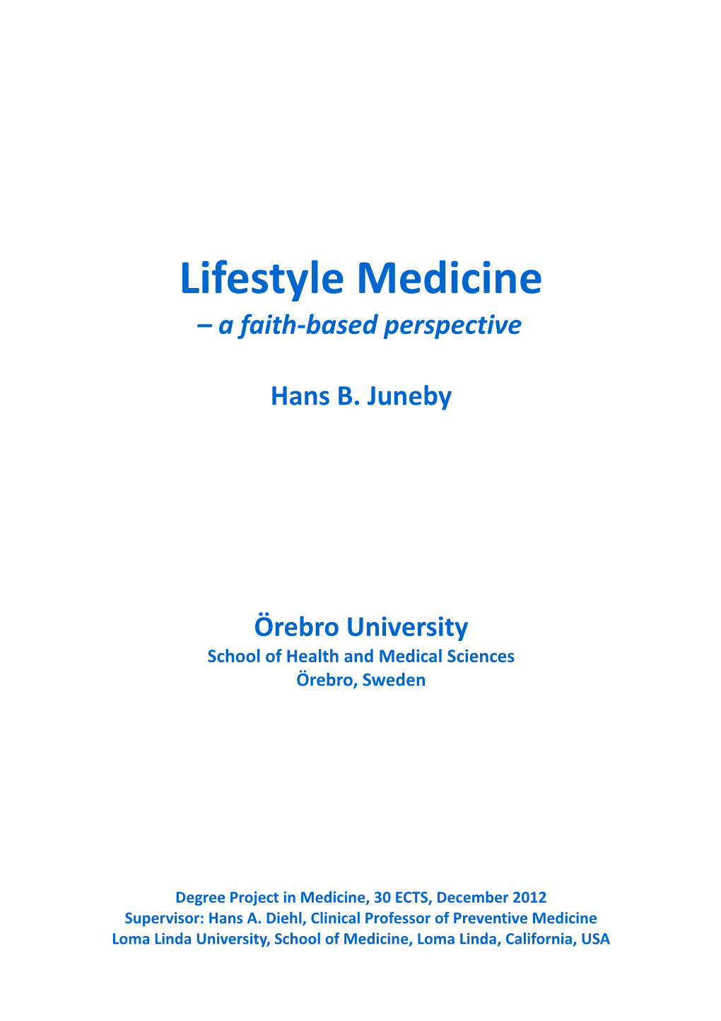 Lifestyle Medicine – a Faith-Based Perspective