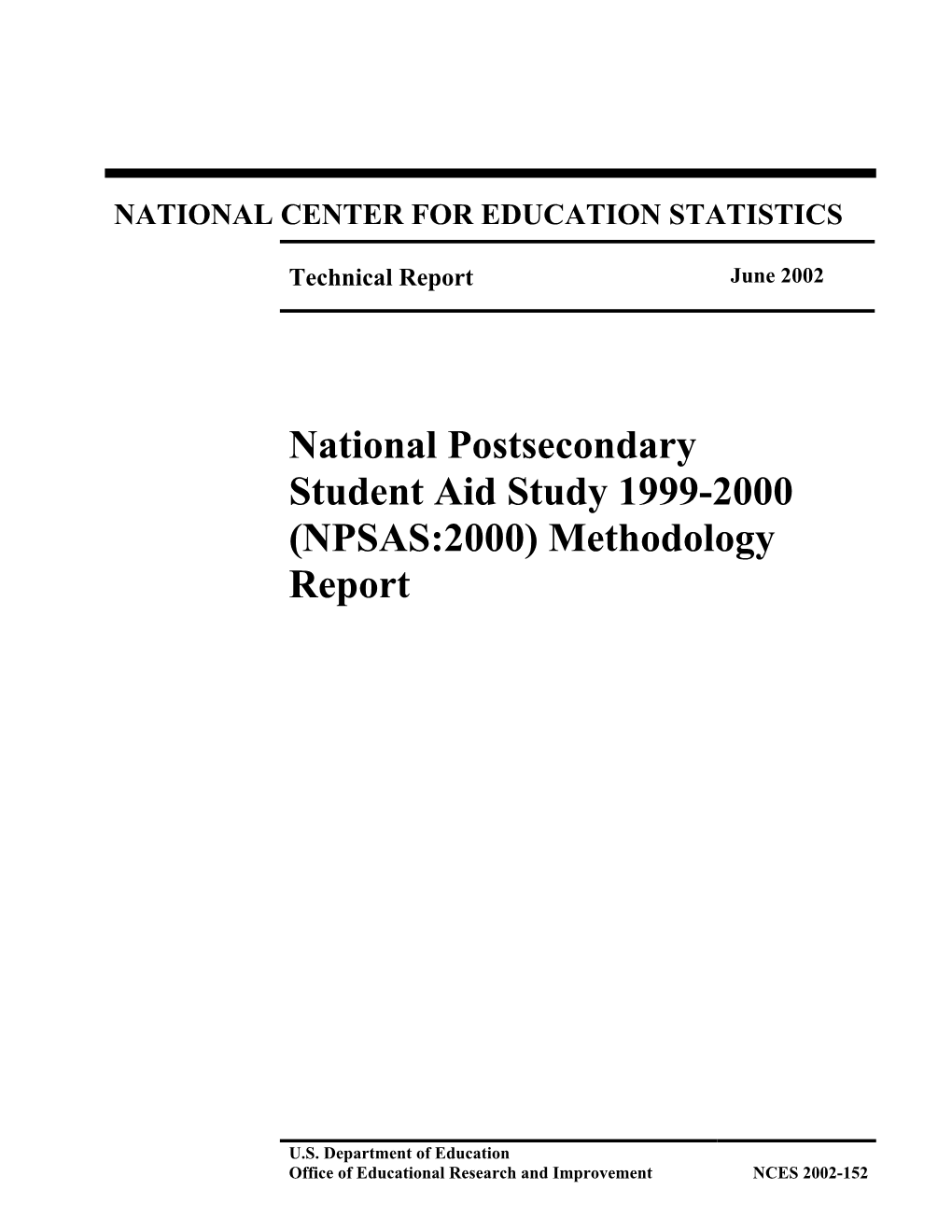 National Postsecondary Student Aid Study 1999-2000 (NPSAS:2000) Methodology Report