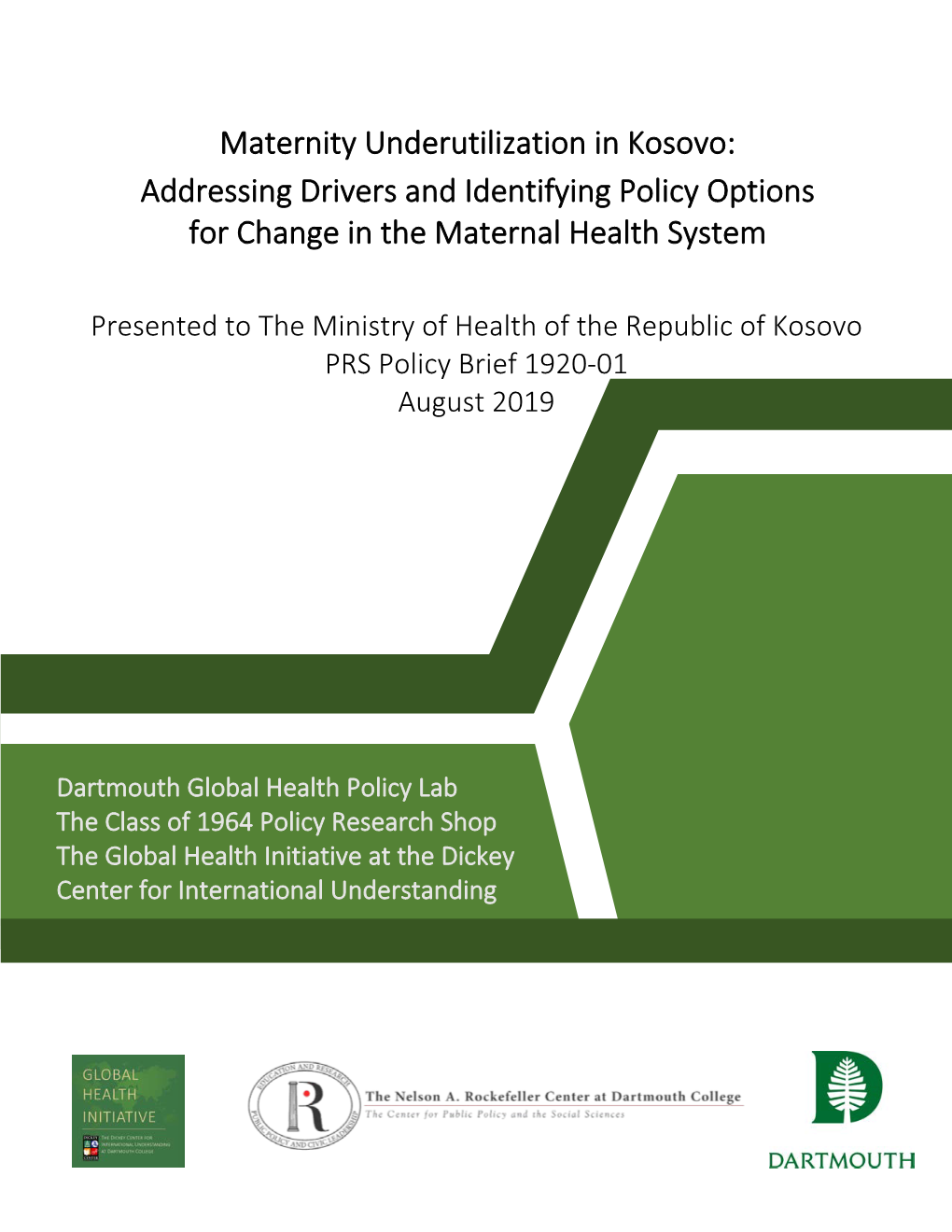 Maternity Underutilization in Kosovo: Addressing Drivers and Identifying Policy Options