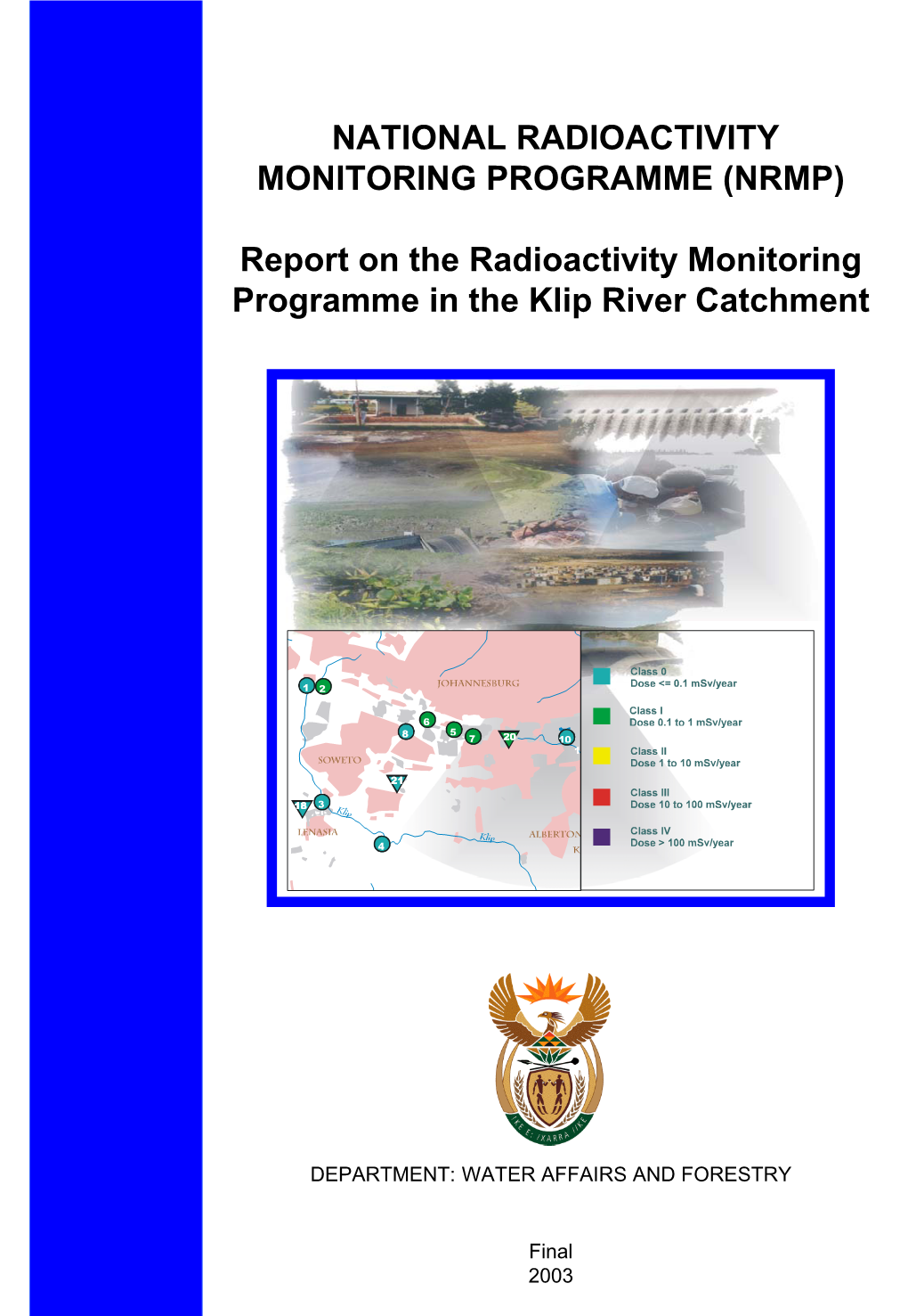 Report on the Radioactivity Monitoring Programme in the Klip River Catchment