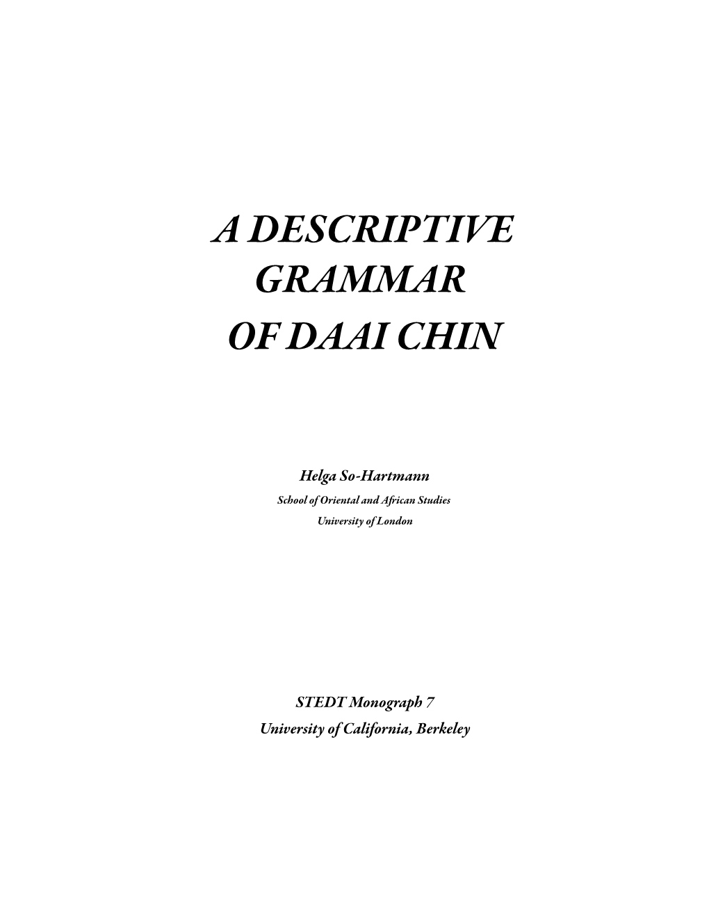 A Descriptive Grammar of Daai Chin