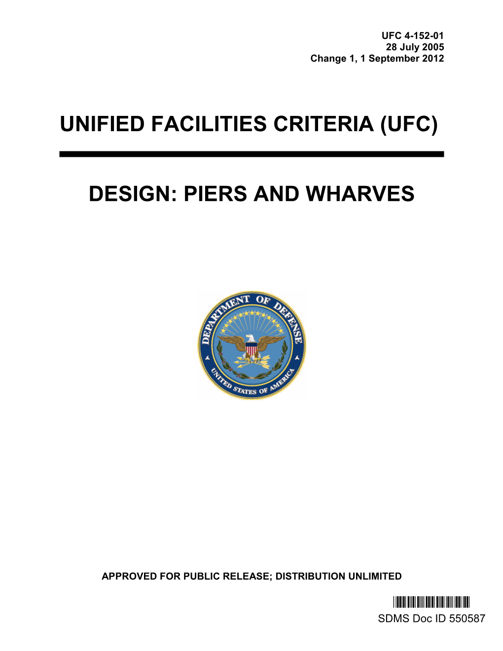 Unified Facilities Criteria (Ufc) Design: Piers and Wharves