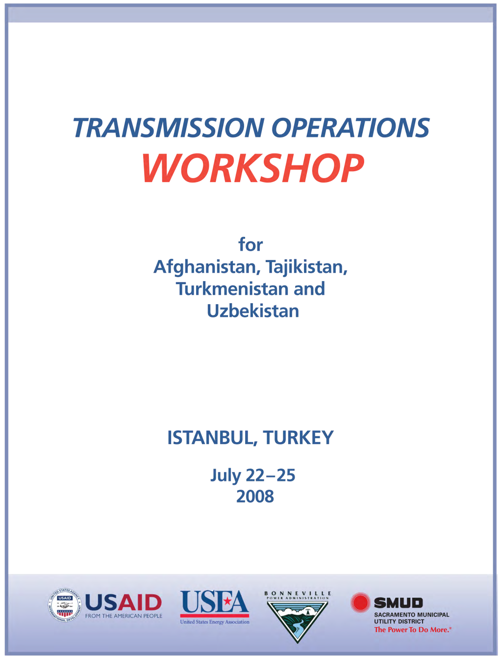 Transmission Operations Workshop for Afghanistan, Tajikistan, Turkmenistan and Uzbekistan