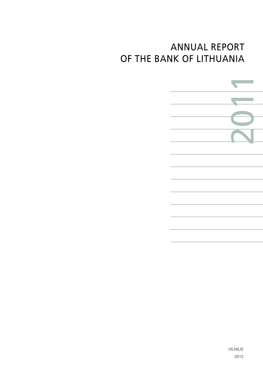 Annual Report of the Bank of Lithuania 2011