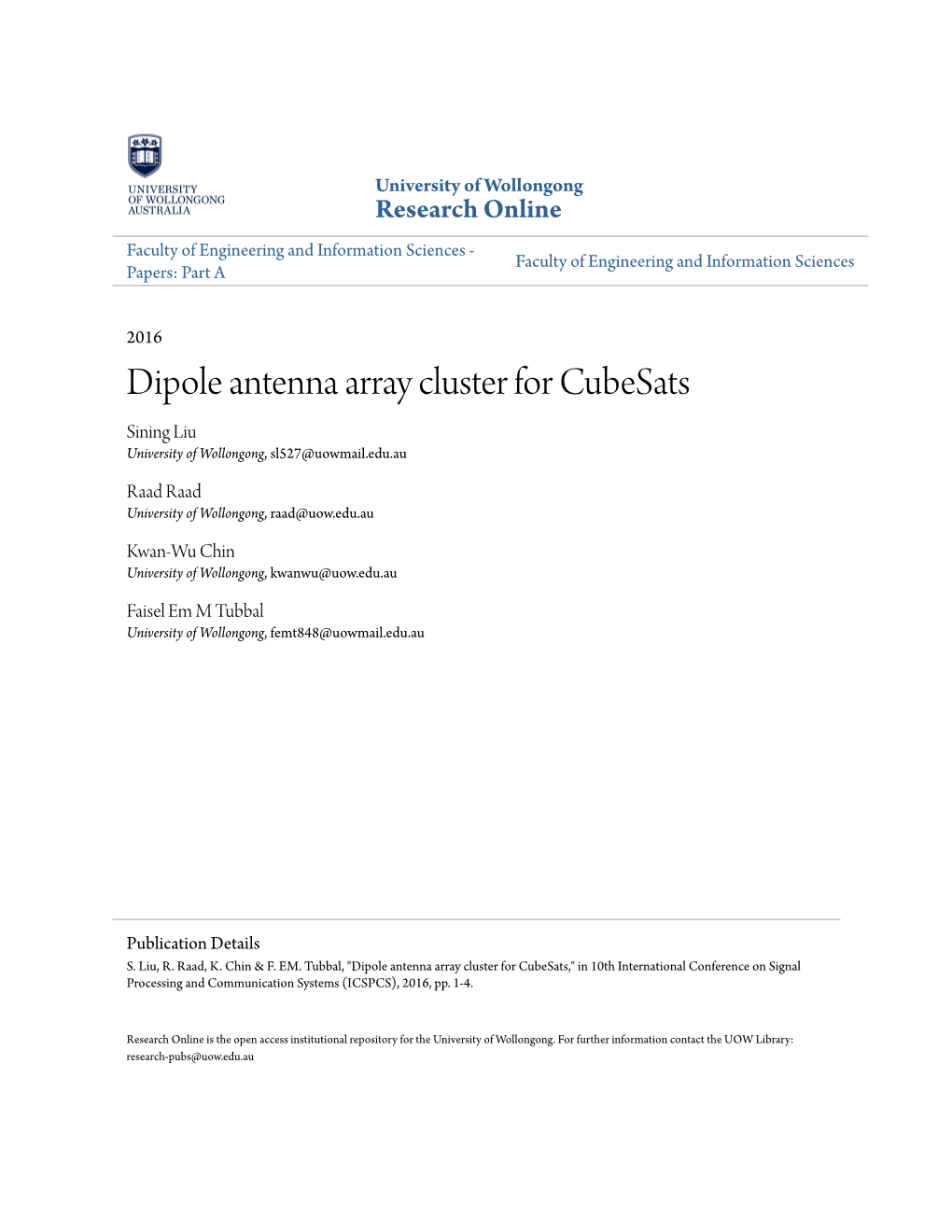 Dipole Antenna Array Cluster for Cubesats Sining Liu University of Wollongong, Sl527@Uowmail.Edu.Au