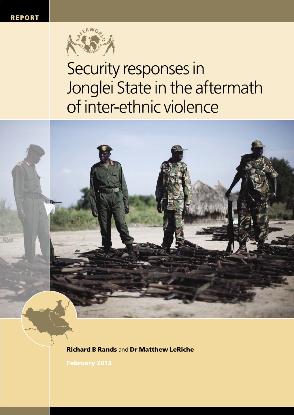Security Responses in Jonglei State in the Aftermath of Inter-Ethnic Violence