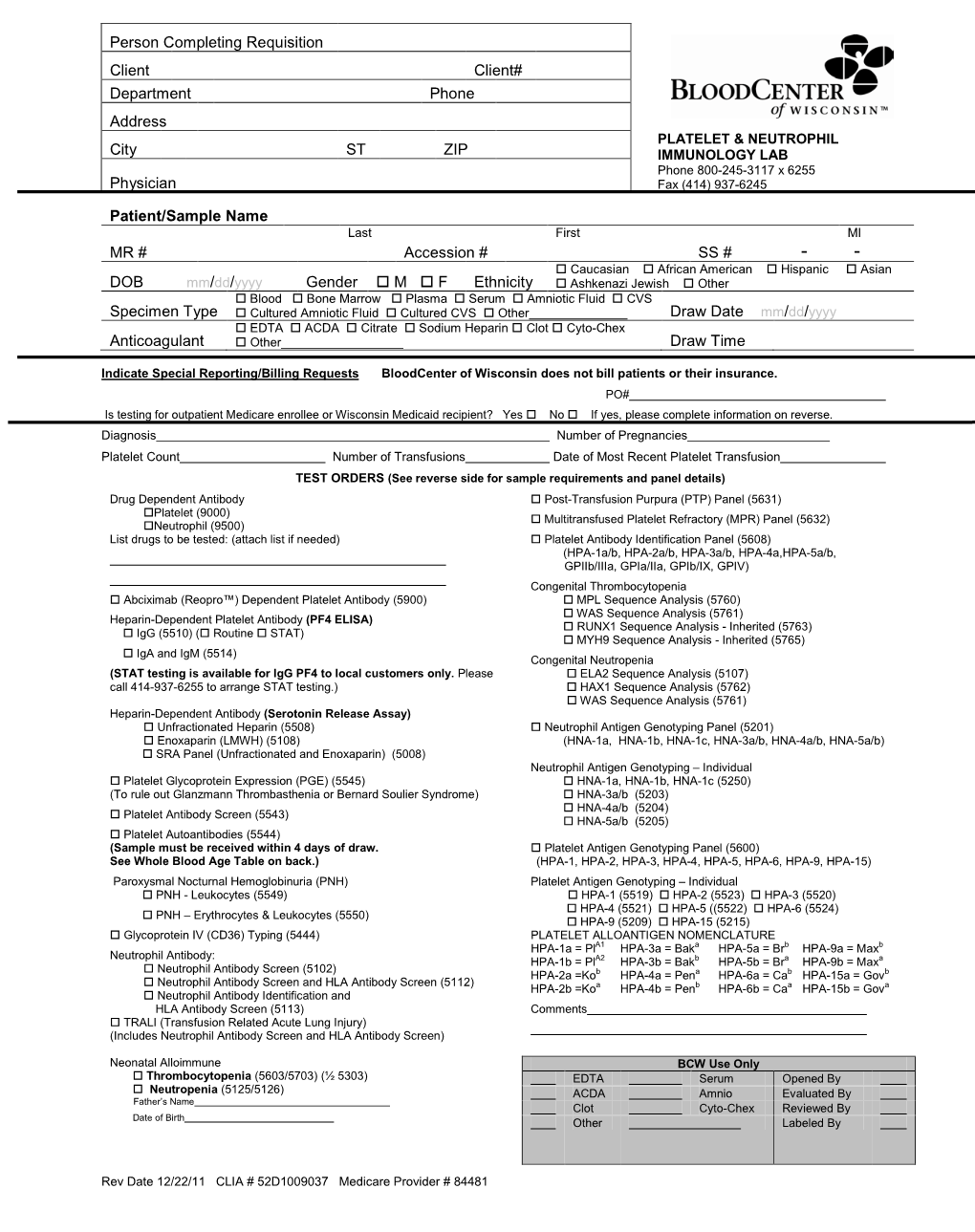 Platelet Neutrophil Immunology Requisition