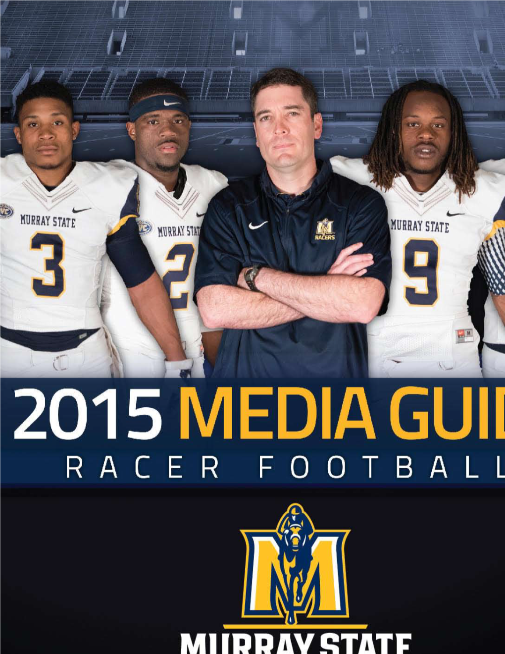 16 • 2015 MURRAY STATE FOOTBALL Head Coach