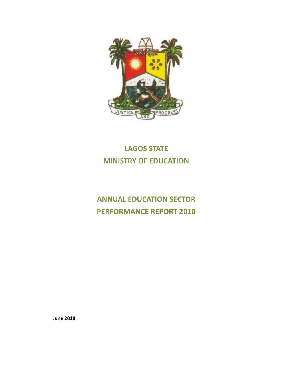 Lagos Annual Education Performance Report 2010