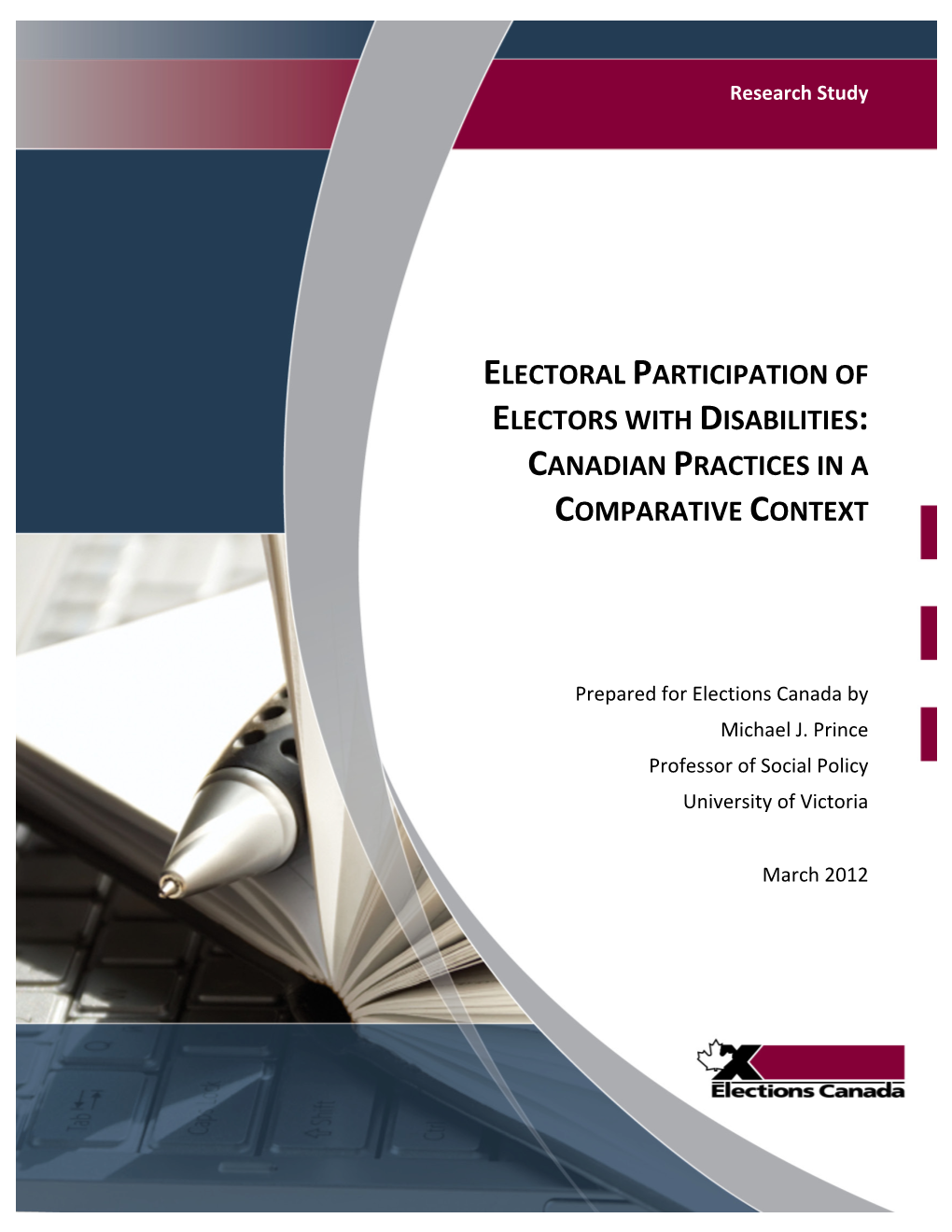 Electoral Participation of Electors with Disabilities: Canadian Practices in a Comparative Context