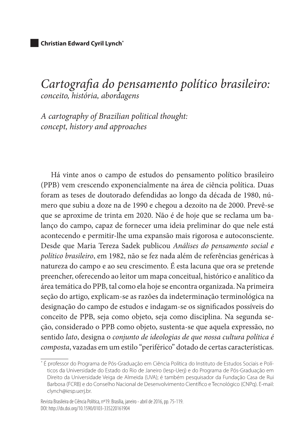 Cartografia Do Pensamento Político Brasileiro: Conceito, História, Abordagens