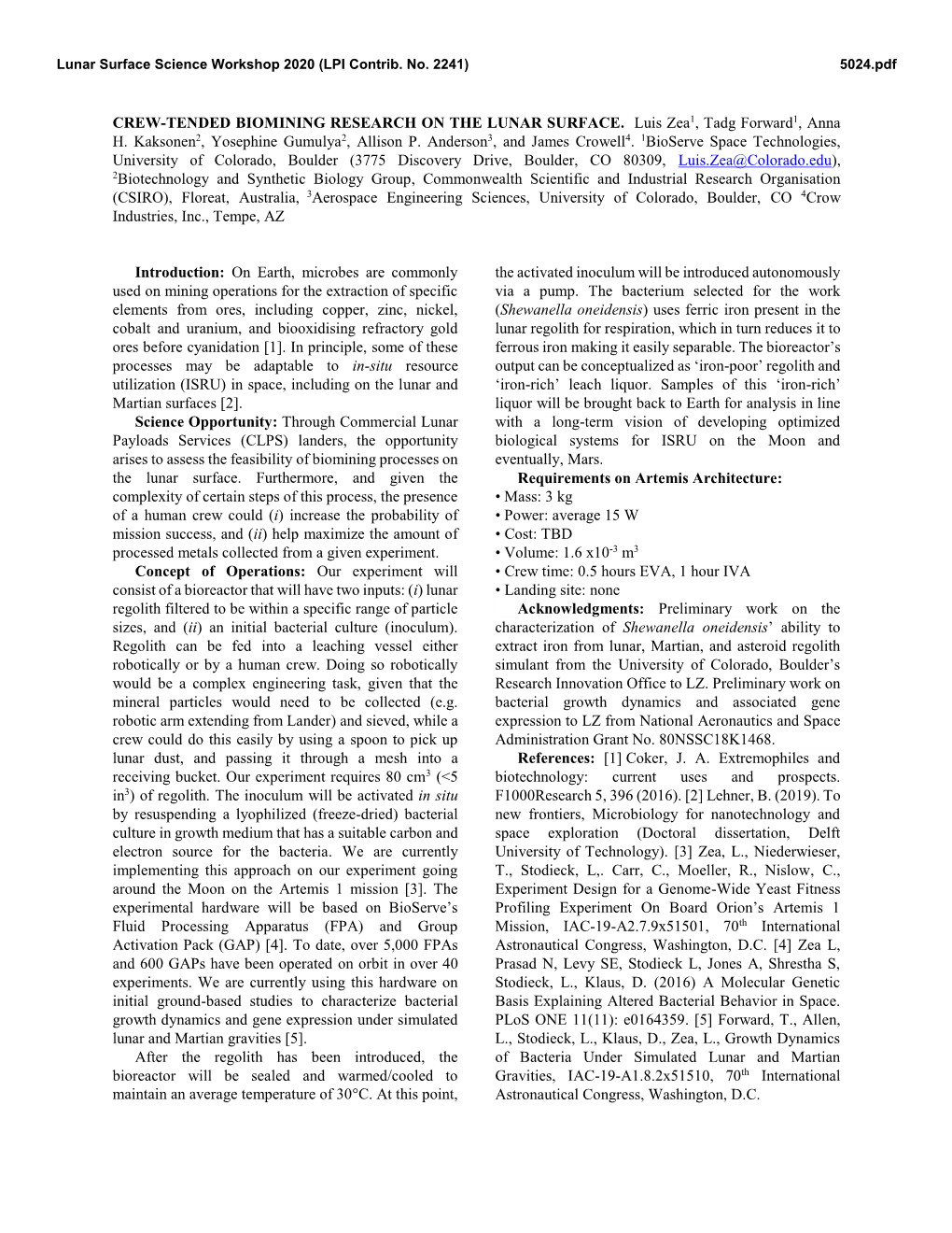 Crew-Tended Biomining Research on the Lunar Surface